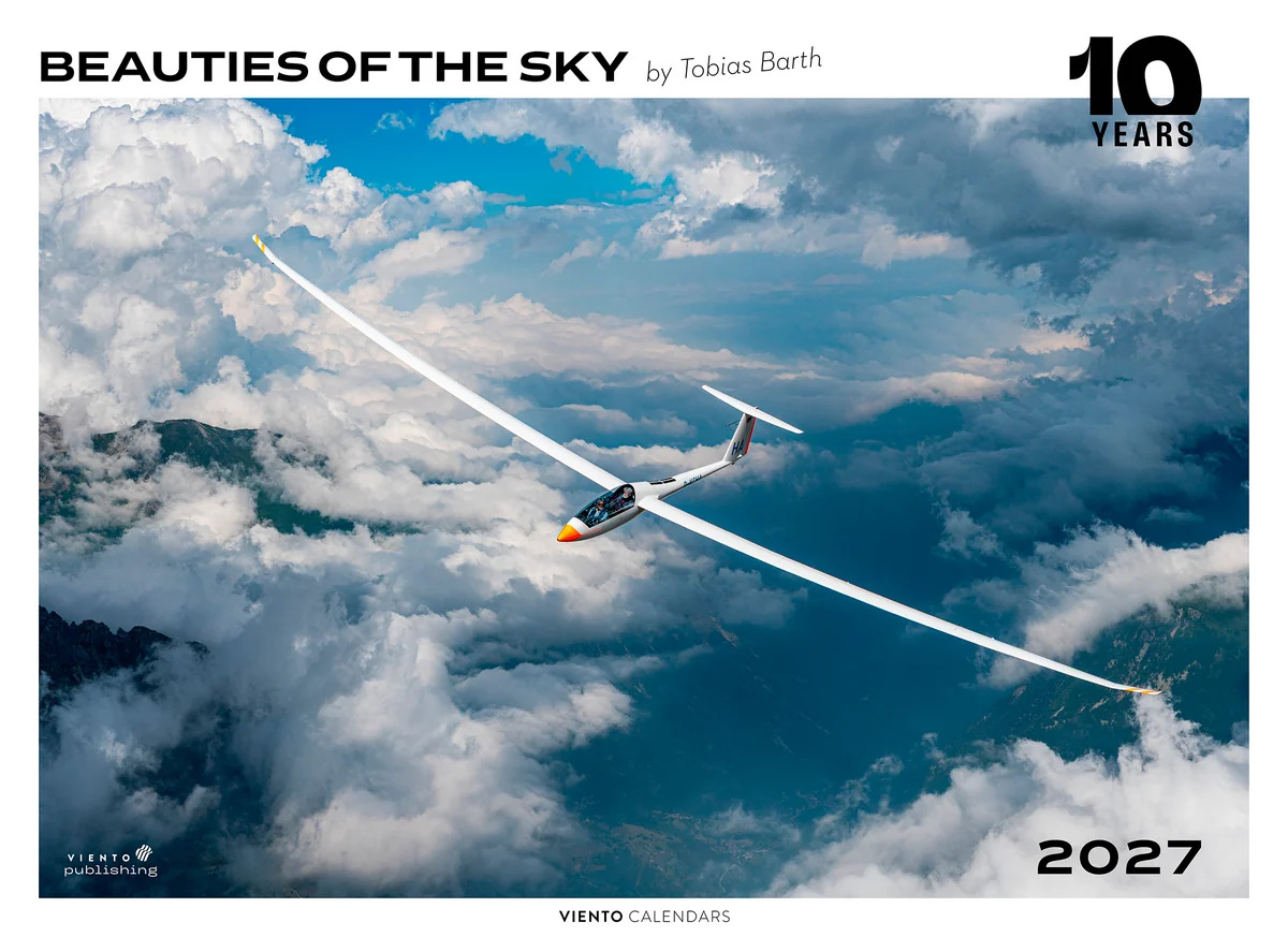Segelflugkalender: Beauties of the Sky 2027 | by Tobias Barth | 10 Jahre Jubiläumsausgabe